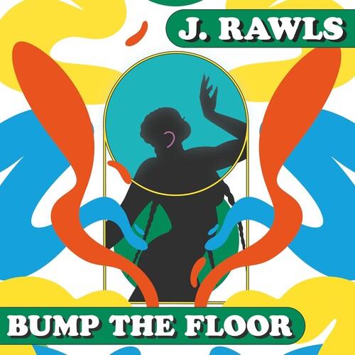 Bump The Floor - Vinyl LP