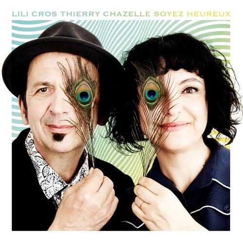 Soyez Heureux - Vinyl LP