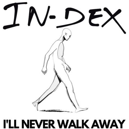 I'll Never Walk Away - Ltd White Vinyl - 12-Inch Single (White)