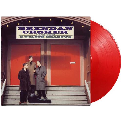 Brendan Croker & The 5 O'Clock Shadows - Limited 180-Gram Translucent Red Colored Vinyl - Limited Edition Vinyl LP 180 Gram (Red)