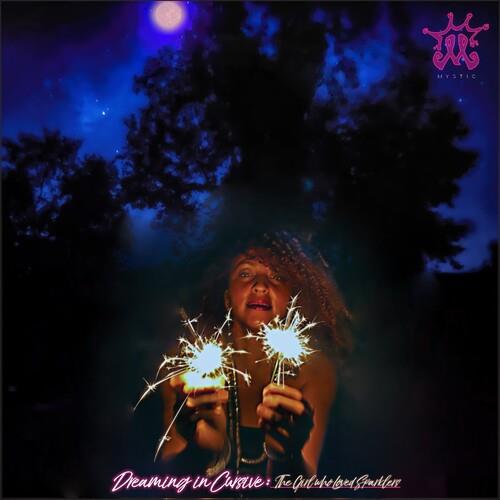 Dreaming In Cursive: The Girl Who Loved Sparklers - Vinyl LP