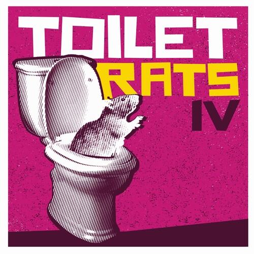 Toilet Rats IV - Vinyl LP