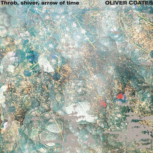 Throb, Shiver, Arrow of Time - Vinyl LP