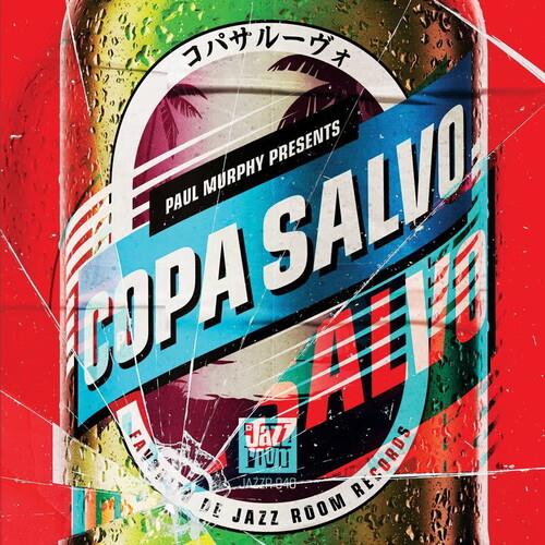 Paul Murphy Presents Copa Salvo - Vinyl LP