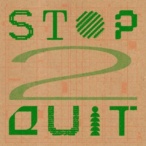 Stop 2 Quit (Various Artists) - 12-Inch Single