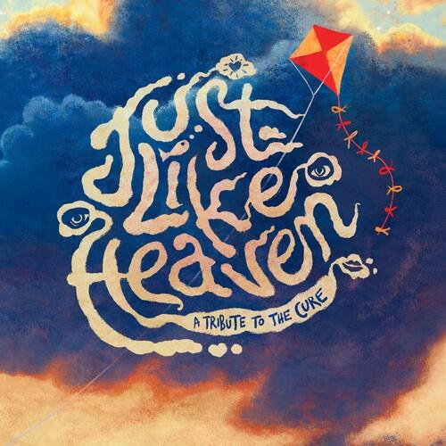 Just Like Heaven - A Tribute to the Cure (Various Artists) - Limited Edition Vinyl LP