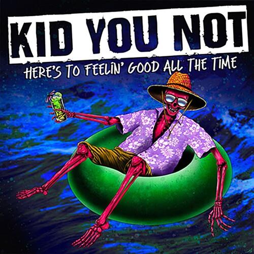 Here's To Feeling Good All The Time - Vinyl LP