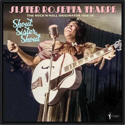 Shout, Sister, Shout: The Rock 'n' Roll Originator 1938-56 - Vinyl LP