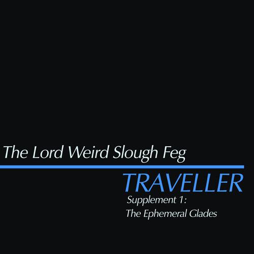 Traveller Supplement I: The Ephemeral Glades - Vinyl LP