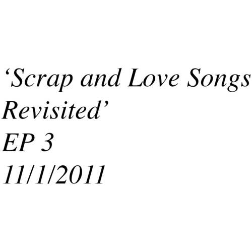 Scrap and Love Songs Revisited - Olive Green - Vinyl LP