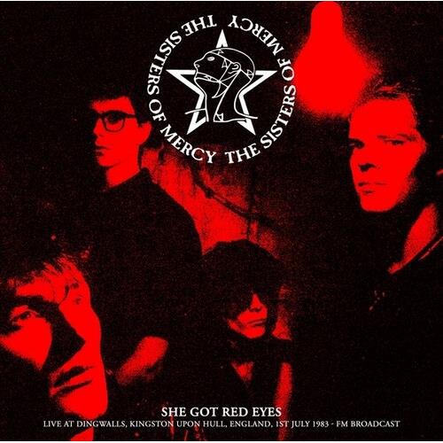 She Got Red Eyes: Live At Dingwalls, Kingston Upon Hull, England, 1st July 1983 - FM Broadcast - Vinyl LP