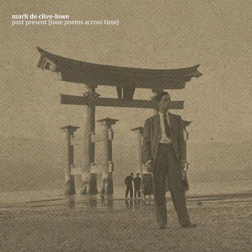 Past Present (Tone Poems Across Time) - Vinyl LP