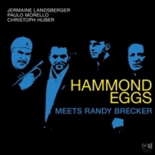 Hammond Eggs Meets Randy Brecker - Vinyl LP