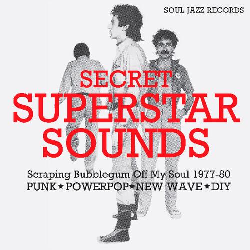 Secret Superstar Sounds - Scraping Bubblegum Off My Soul 1977-80: Punk - Vinyl LP