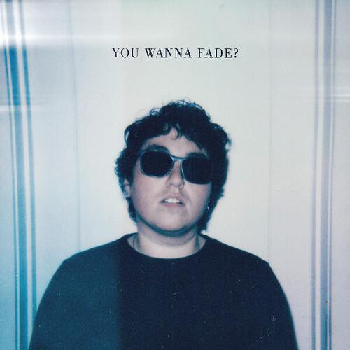 You Wanna Fade? - Vinyl LP (Blue)
