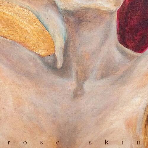 Rose Skin - Limited Edition Vinyl LP (Black)