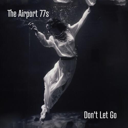 Don't Let Go - Vinyl LP