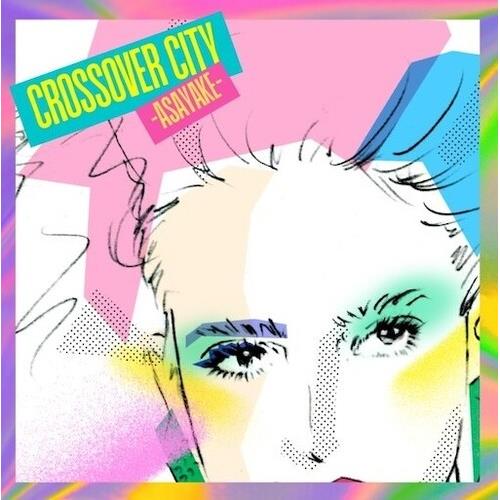 Crossover City Asayake (Various Artists) - Vinyl LP