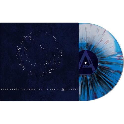 What Makes You Think This Is How It All Ends - Vinyl LP (White/Blue/Black)