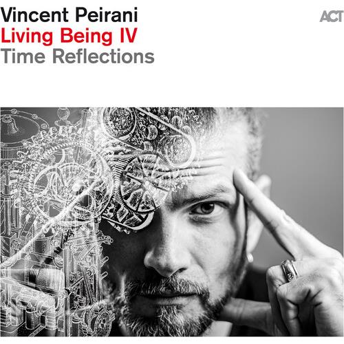 Living Being Iv: Time Reflections - Vinyl LP
