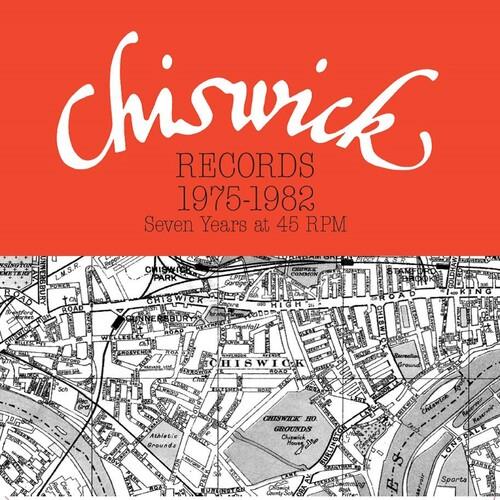 Chiswick Records 1975-1982: Seven Years At 45 RPM / Various - Vinyl LP