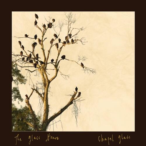 Chapel Glass - Vinyl LP