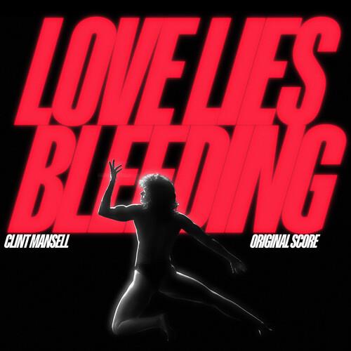 Love Lies Bleeding (Original Soundtrack) - Vinyl LP