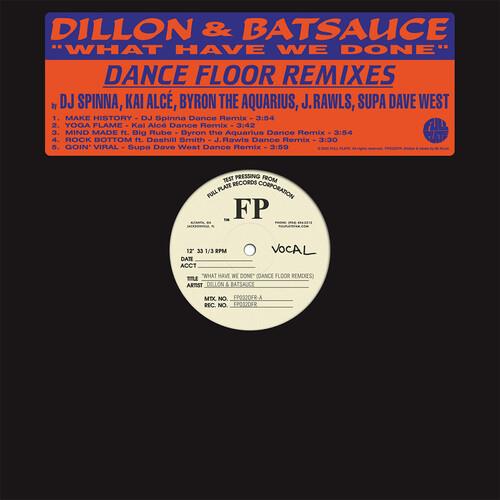 What Have We Done (Dance Floor Remixes) - Vinyl LP