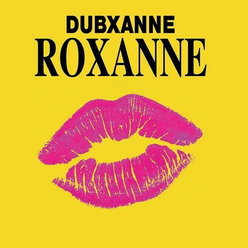 Roxanne ft. Joe Peng (RSD Vocal) / Roxanne ft. Joe Peng (RSD Dub) - 7-Inch Single