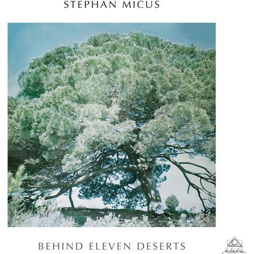 Behind Eleven Deserts - Vinyl LP