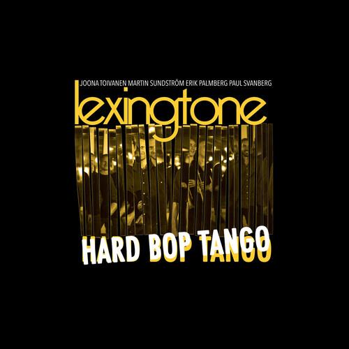 Hard Bop Tango - Vinyl LP