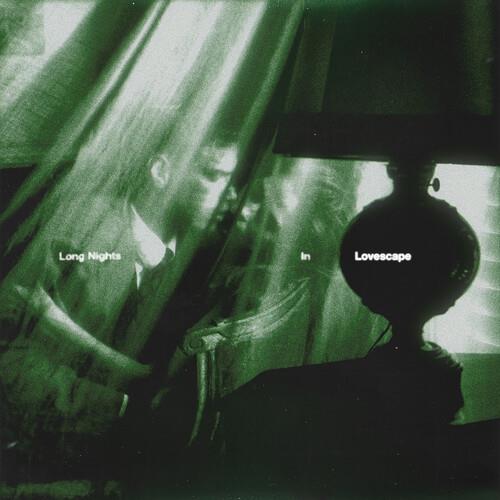 Long Nights In Lovescape - Vinyl LP (Green)