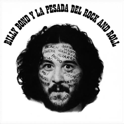 Billy Bond And La Pesada Del Rock And Roll, Vol. 1 - Vinyl LP