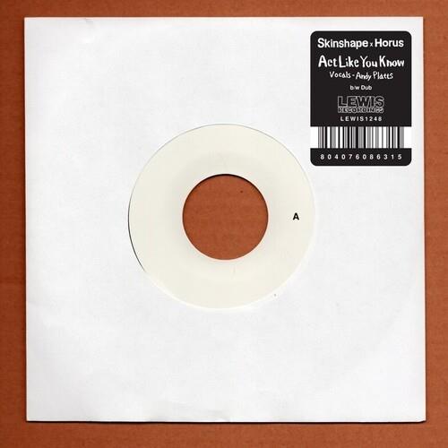 Act Like You Know / Act Like You Know Dub - 7-Inch Single