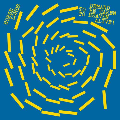 Demand to Be Taken to Heaven Alive! - Vinyl LP