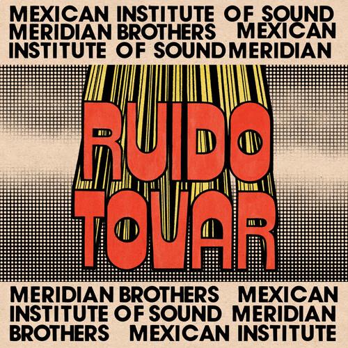 Ruido Tovar - Vinyl LP - PRE-ORDER