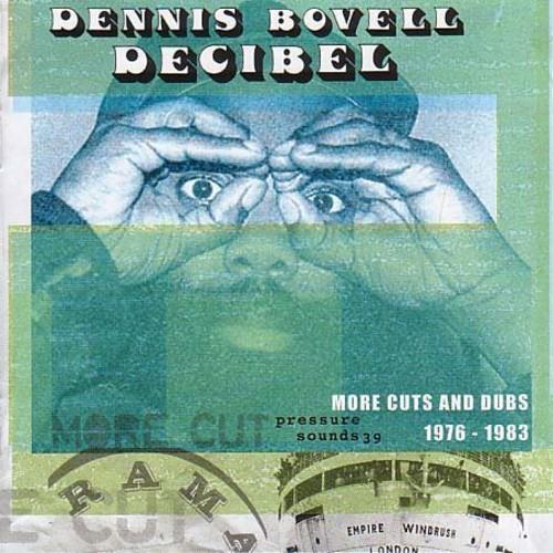 Decibel: More Cuts from Dennis Bovell 1976-1983 - Vinyl LP