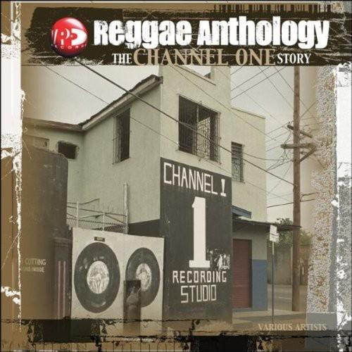 Reggae Anthology: Channel One - Vinyl LP