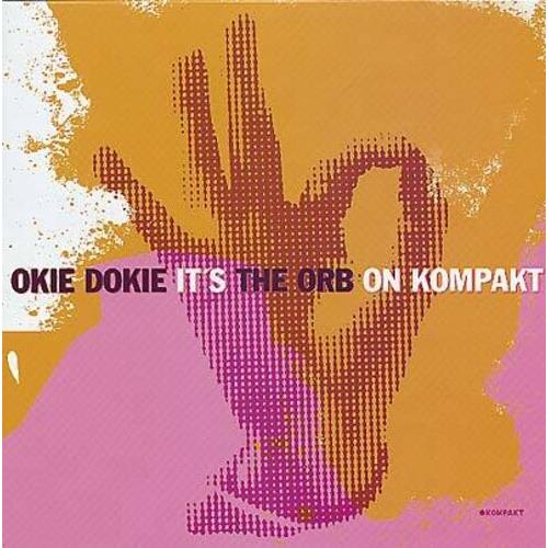 Okie Dokie It's the Orb on Kompakt - Vinyl LP