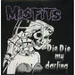 Die Die My Darling - Vinyl LP