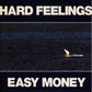 Hard Feelings - Limited Edition 7-Inch Single