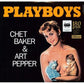 Playboys - Vinyl LP 180 Gram