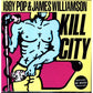Kill City - Vinyl LP