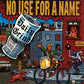 No Use for a Name : Daily Grind - Vinyl LP