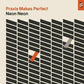Praxis Makes Perfect - Vinyl LP