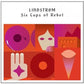Six Cups of Rebel - Vinyl LP