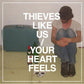 Your Heart Feels - Vinyl LP
