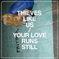 Your Love Runs Still - Vinyl LP