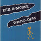 Wa Do Dem - Vinyl LP