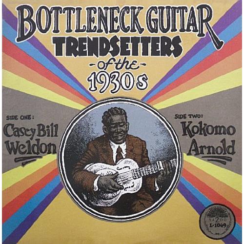 Bottleneck Guitar Trend Setters Of The 1930's - Vinyl LP 180 Gram